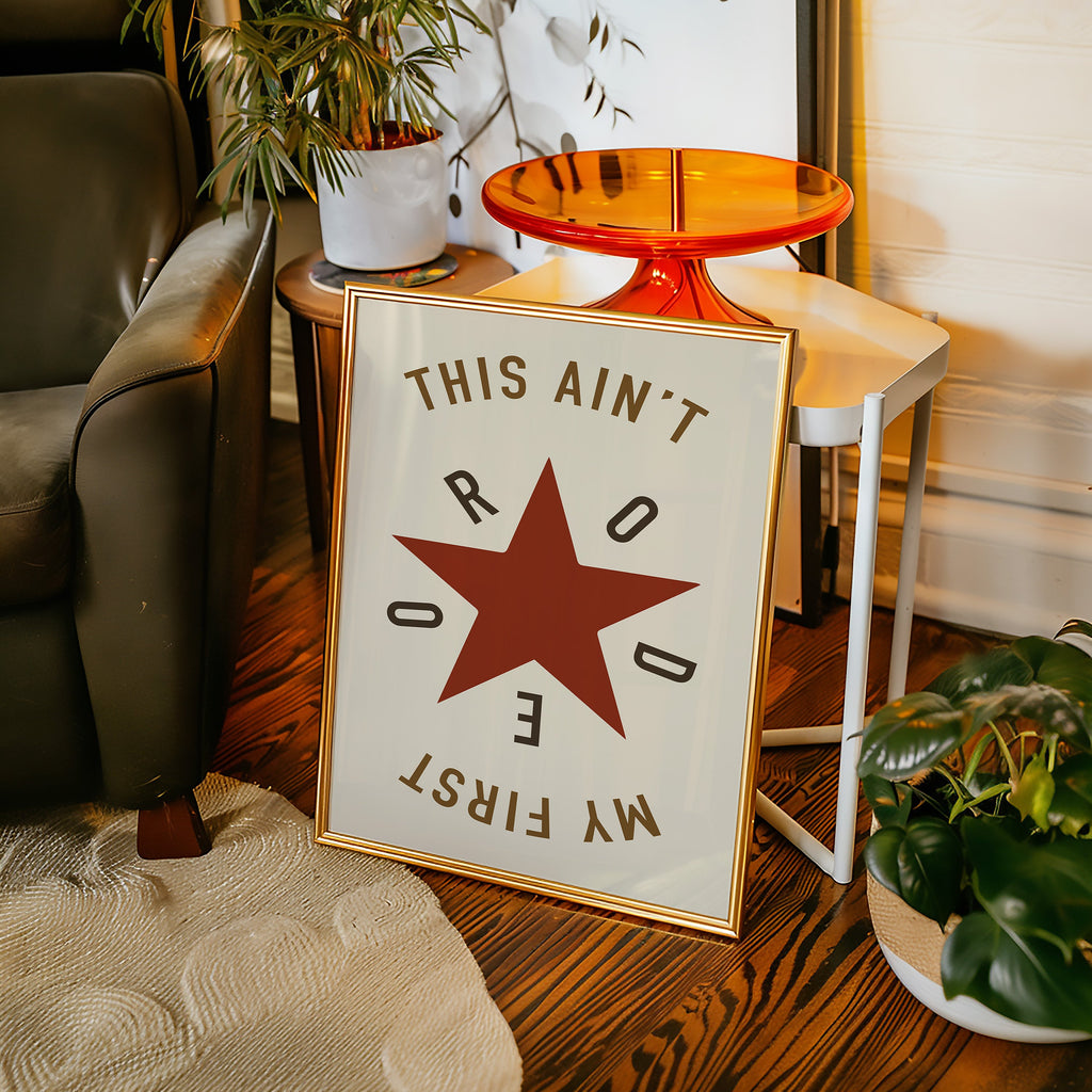 Rodeo Star Western Quote Print