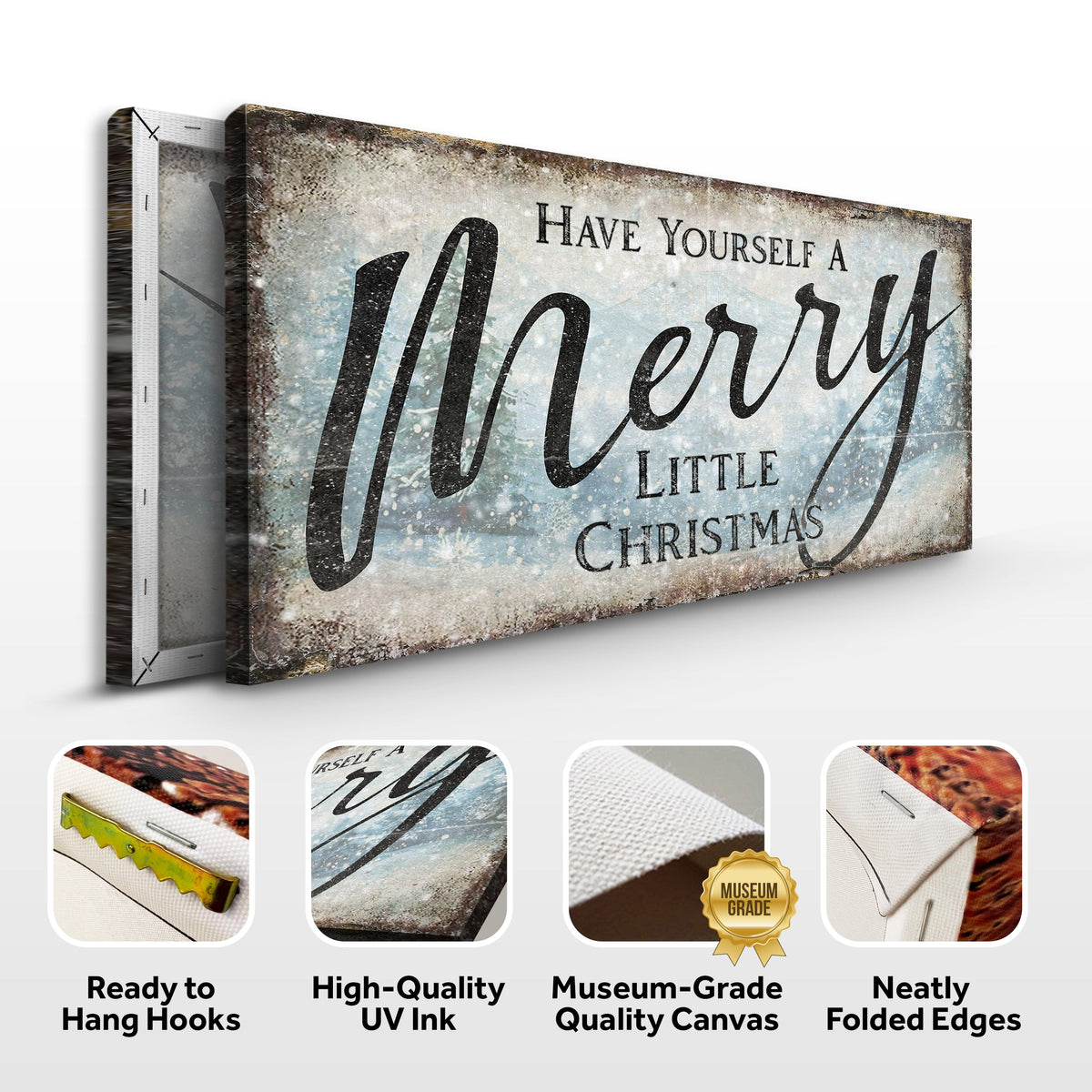 Have Yourself A Merry Little Christmas Sign