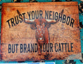 Brand Your Cattle Rectangle Glass Cutting Board — Longhorn "Trust Your Neighbor" (15"×11")