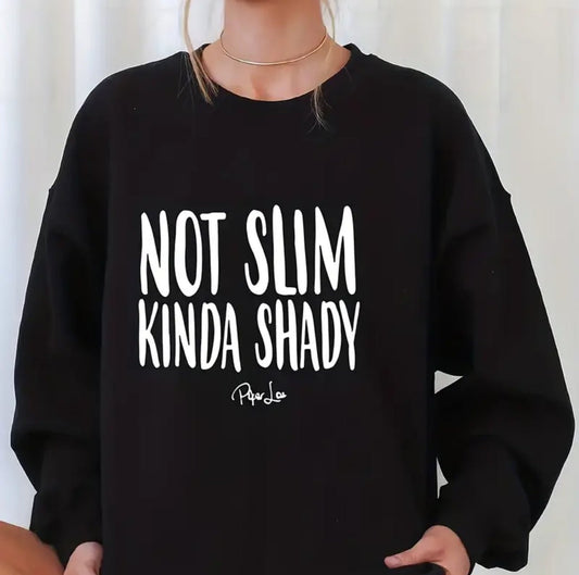 Not Slim Graphic Light Weight Sweatshirt - The Nifty Little Finds - The Nifty Little Finds