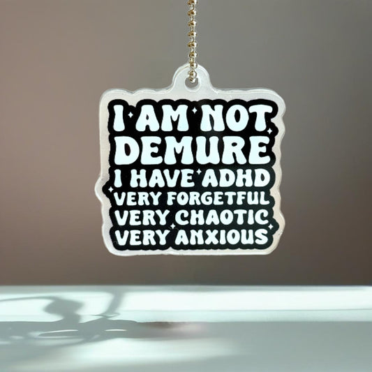 I Am Not Demure Charm - Tumbler Handle Charm - The Nifty Little Finds - Charm - The Nifty Little Finds